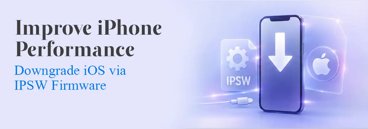 One Click Downgrade: Revert iOS Update with IPSW Firmware Files