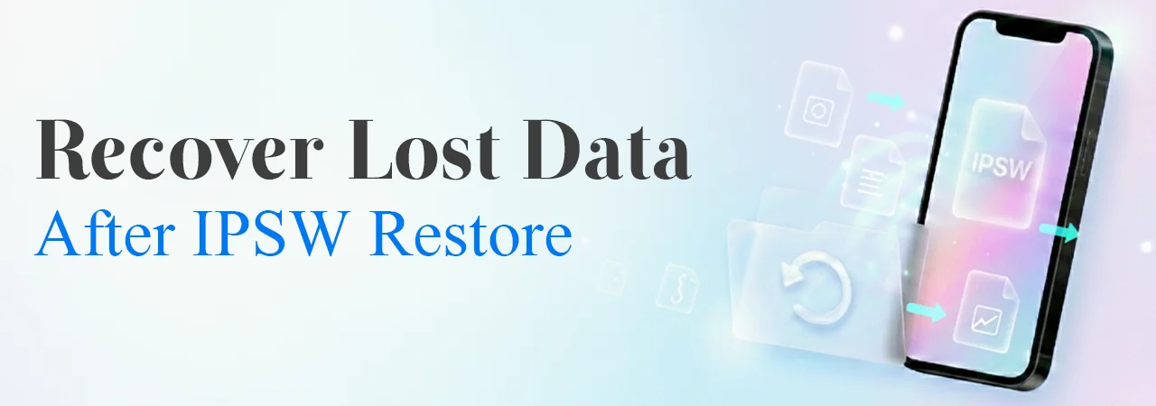 Recover Lost Data After IPSW Restore